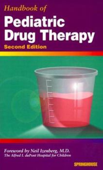 Paperback Handbook of Pediatric Drug Therapy Book