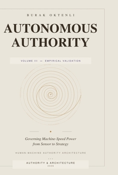Hardcover Autonomous Authority - Volume III Book