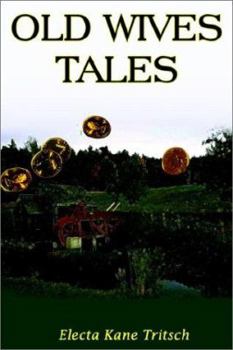 Hardcover Old Wives Tales Book