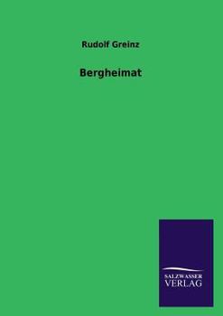 Paperback Bergheimat [German] Book