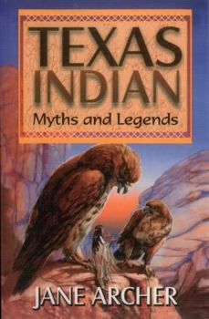 Paperback Texas Indian Myths and Legends Book