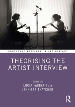Paperback Theorising the Artist Interview Book