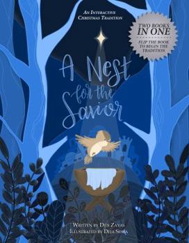 Hardcover A Nest for the Savior: An Interactive Christmas Tradition Book