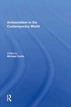 Paperback Antisemitism in the Contemporary World Book