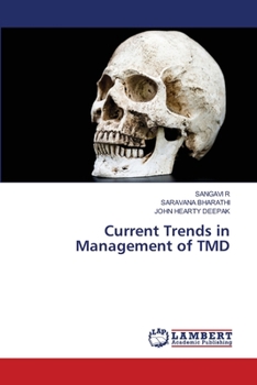Current Trends in Management of TMD
