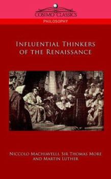Paperback Influential Thinkers of the Renaissance Book