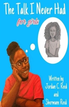 Paperback The Talk I Never Had for girls Book