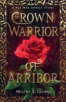 Paperback The Crown Warrior of Arribor Book