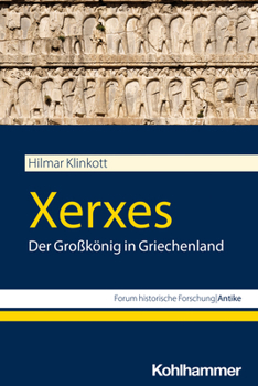 Paperback Xerxes: Der Grosskonig in Griechenland [German] Book