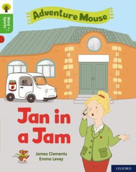 Paperback Oxford Reading Tree Word Sparks: Level 2: Jan in a Jam Book