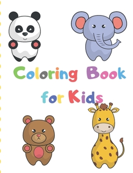 Paperback Coloring Book for Kids: My First Big Book of Coloring / Coloring Book with Relaxing Coloring Pages for Animal Lovers Book