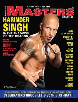 Paperback MASTERS Magazine - Harinder Singh: Celebrating Bruce Lee's 80th Birthday Book
