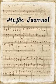Paperback Music Journal: Manuscript Paper for Notes, Lyrics and Music. Lyric Diary and Manuscript Paper for Songwriters and Musicians.for Inspi Book
