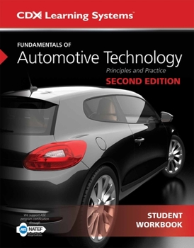 Paperback Fundamentals of Automotive Technology Student Workbook Book