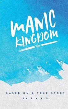 Paperback Manic Kingdom Book