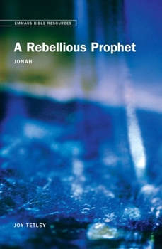 Paperback Emmaus Bible Resources - A Rebellious Prophet: Jonah Book