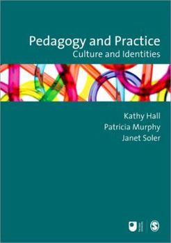 Paperback Pedagogy and Practice: Culture and Identities Book