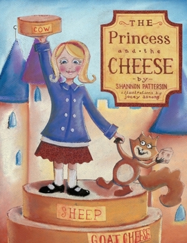Paperback The Princess And The Cheese Book