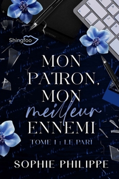 Paperback Mon Patron mon Meilleur Ennemi - Tome 1 (French Edition) [French] Book