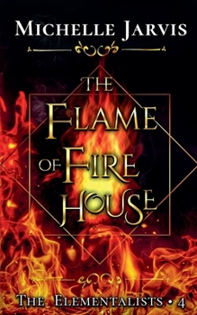 Paperback The Flame of Fire House Book