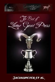 Paperback The Best of Lame Goat Press Book
