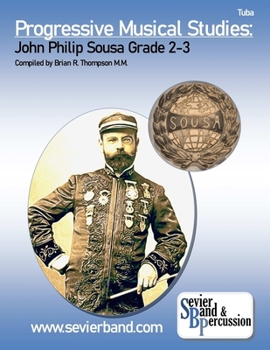 Paperback Tuba, Progressive Musical Studies: Sousa Grade 2-3 Book