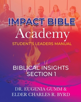 Paperback ImPact Bible Academy Student's Leaders Manual: Biblical Insight Book