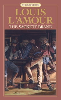 The Sackett Brand - Book #10 of the Sacketts