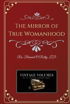 Paperback The Mirror of True Womanhood Book