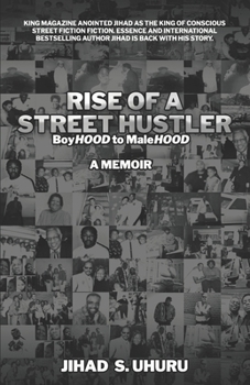 Paperback Rise of a Street Hustler: boyHOOD to maleHOOD Book