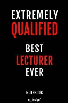 Notebook for Lecturers / Lecturer: awesome handy Note Book [120 blank lined ruled pages]