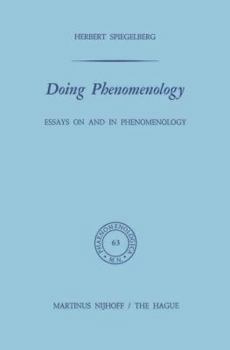 Paperback Doing Phenomenology: Essays on and in Phenomenology Book