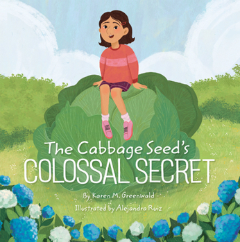 Hardcover The Cabbage Seed's Colossal Secret Book