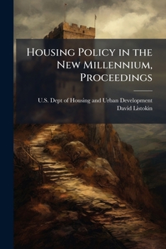 Paperback Housing Policy in the New Millennium, Proceedings: Housing Rehabilitation and American Cities Book