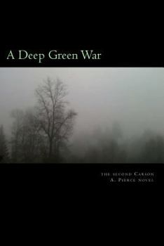 Paperback A Deep Green War Book