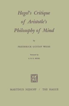 Paperback Hegel's Critique of Aristotle's Philosophy of Mind Book