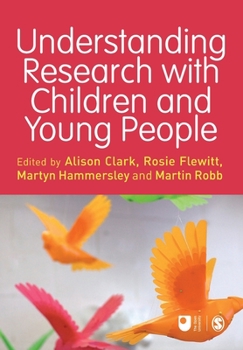 Paperback Understanding Research with Children and Young People Book
