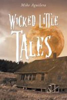 Paperback Wicked Little Tales Book