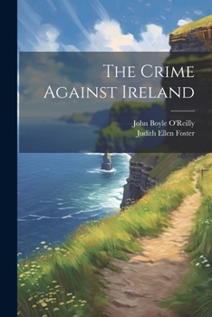 Paperback The Crime Against Ireland Book