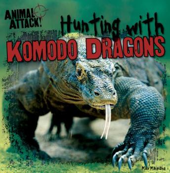 Library Binding Hunting with Komodo Dragons Book