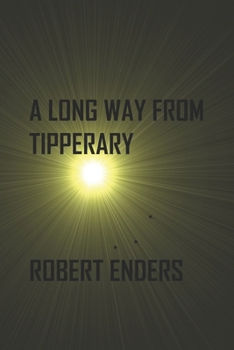 Paperback A Long Way From Tipperary Book