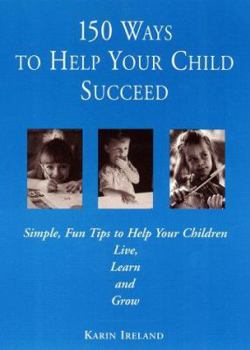 Paperback 150 Ways to Help Your Child Succeed Book
