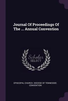 Paperback Journal Of Proceedings Of The ... Annual Convention Book