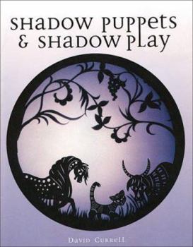 Hardcover Shadow Puppets & Shadow Play Book