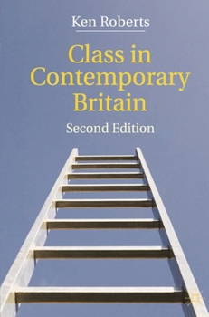 Paperback Class in Contemporary Britain Book