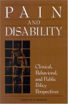 Paperback Pain and Disability: Clinical, Behavioral, and Public Policy Perspectives Book