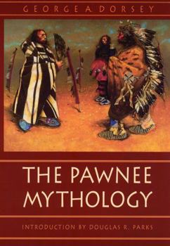 Paperback The Pawnee Mythology Book