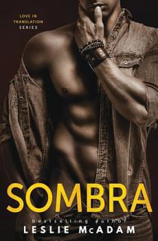 Sombra - Book #2 of the Love in Translation