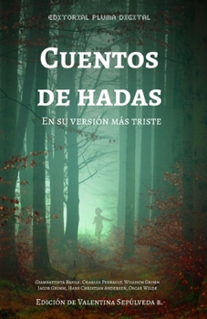 Paperback Cuentos de Hadas: En su versi?n m?s triste [Spanish] Book