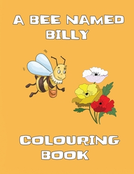 Paperback A Bee Named Billy - Colouring Book